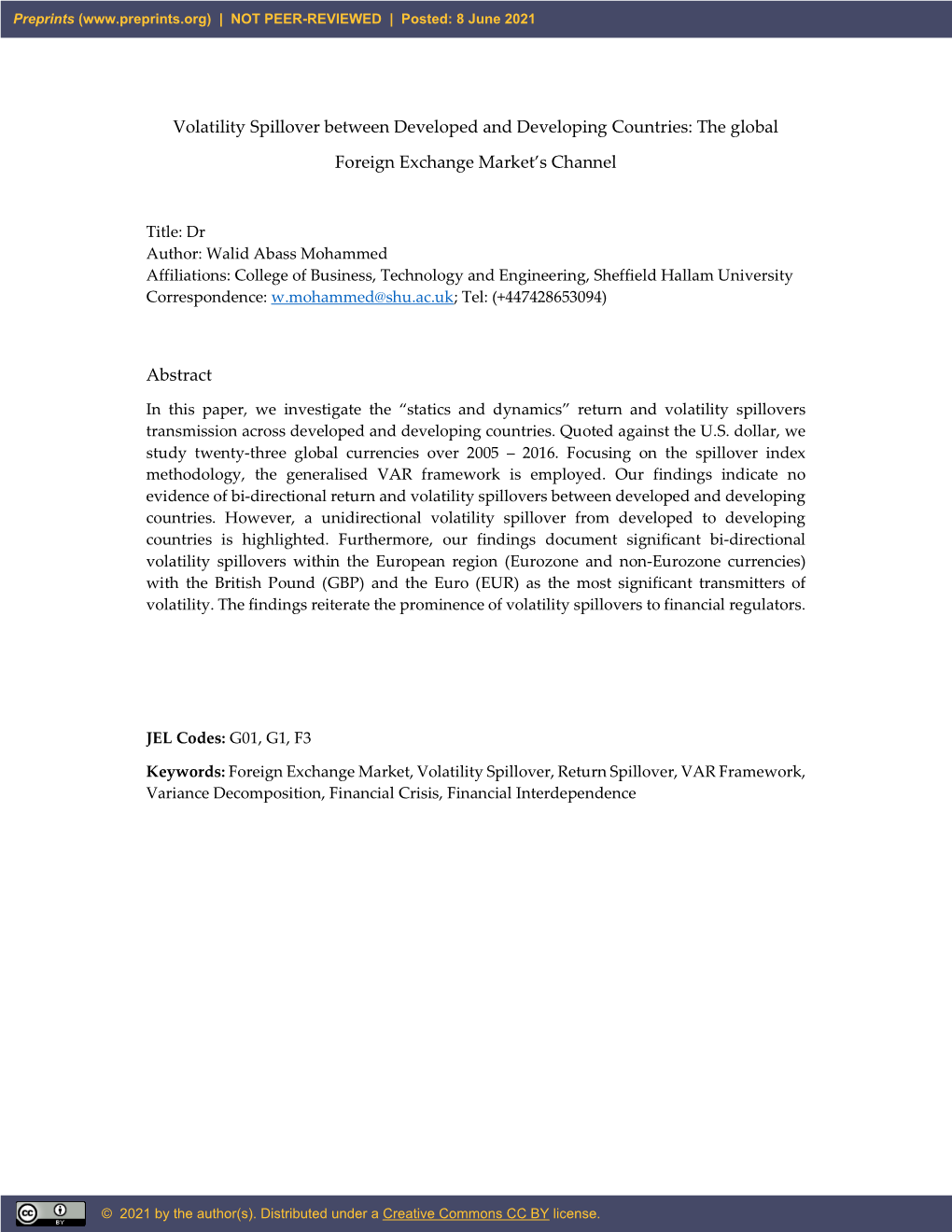 Volatility Spillover Between Developed and Developing Countries: the Global Foreign Exchange Market's Channel Abstract