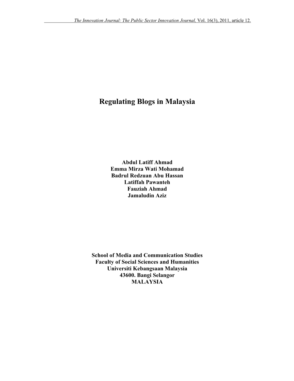 Regulating Blogs in Malaysia