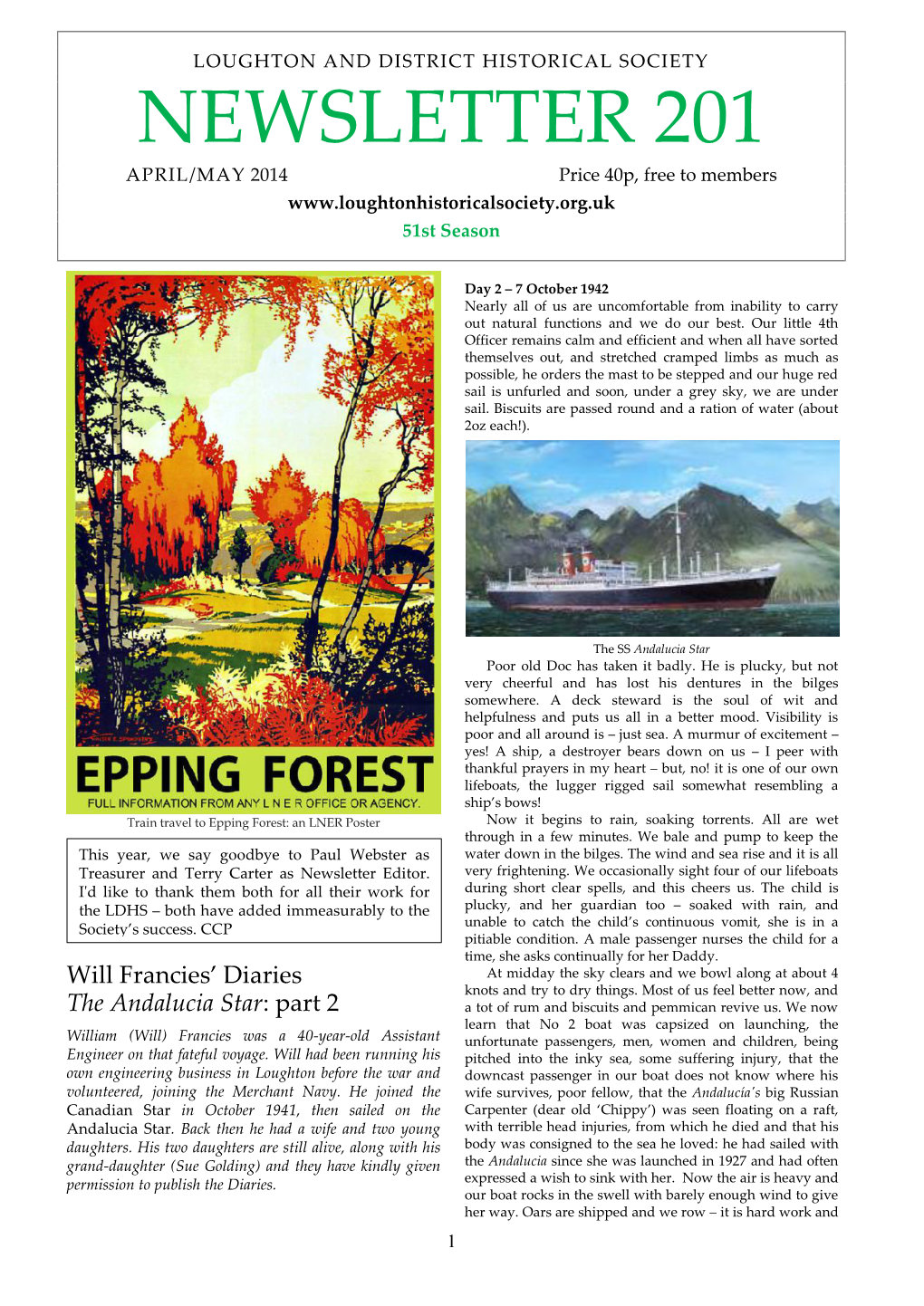 NEWSLETTER 201 APRIL/MAY 2014 Price 40P, Free to Members 51St Season