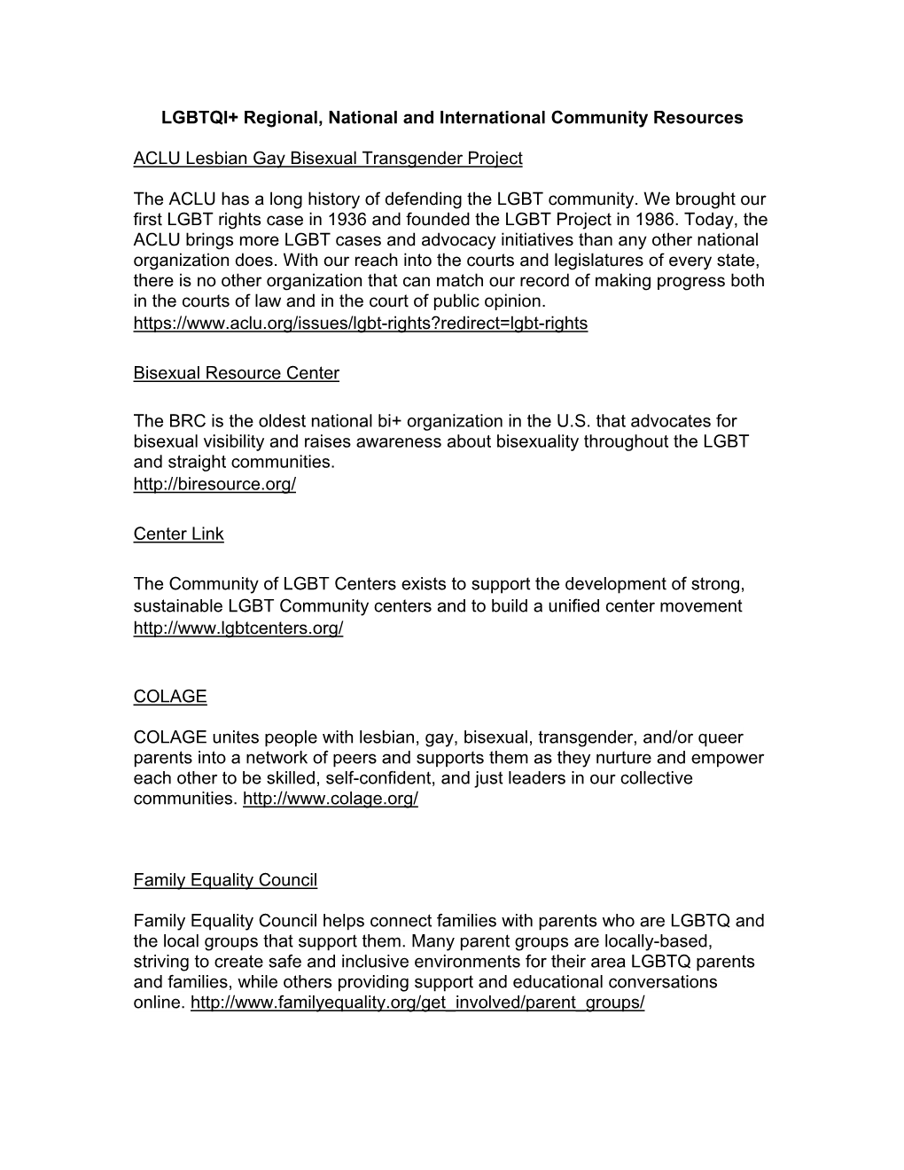 LGBTQI+ Regional, National and International Community Resources