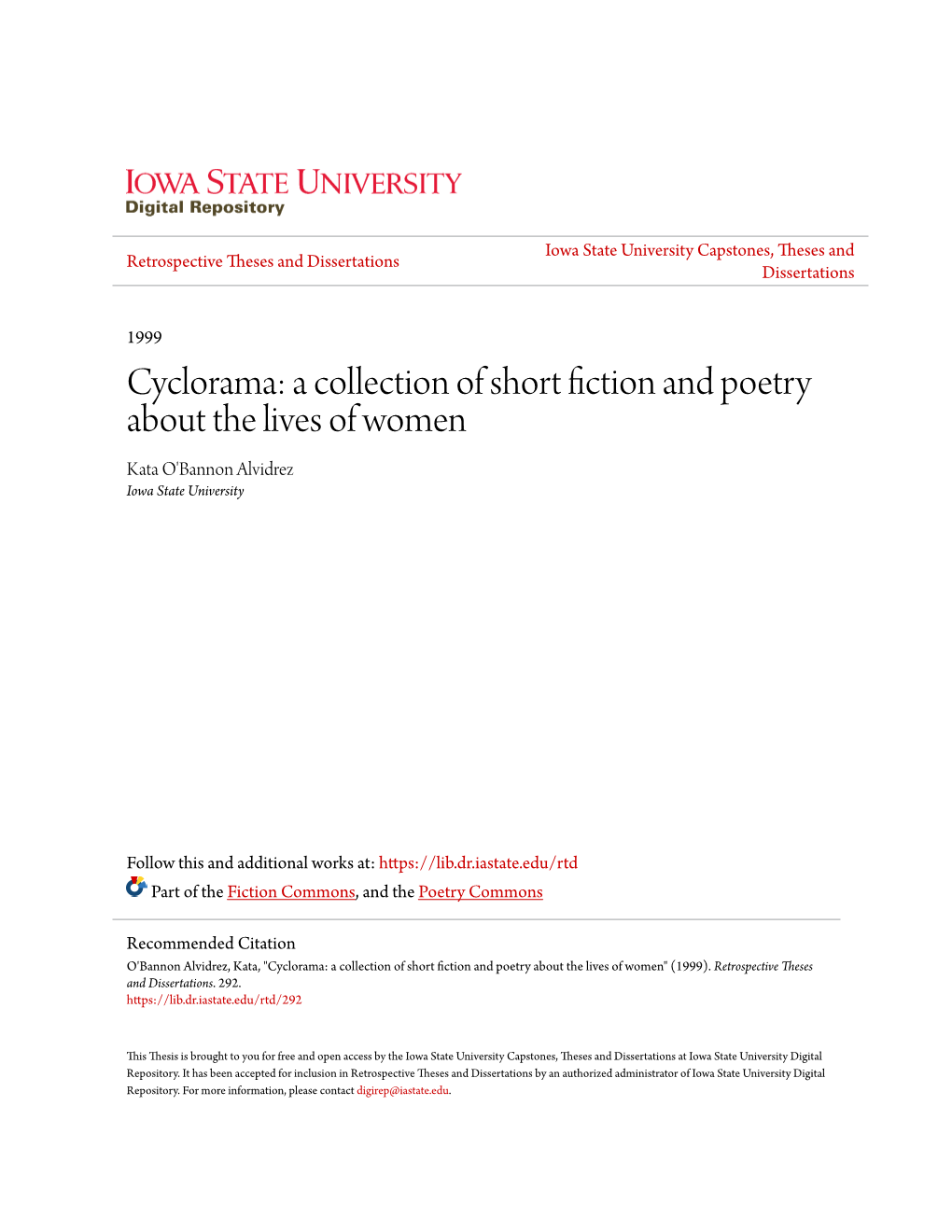 Cyclorama: a Collection of Short Fiction and Poetry About the Lives of Women Kata O'bannon Alvidrez Iowa State University