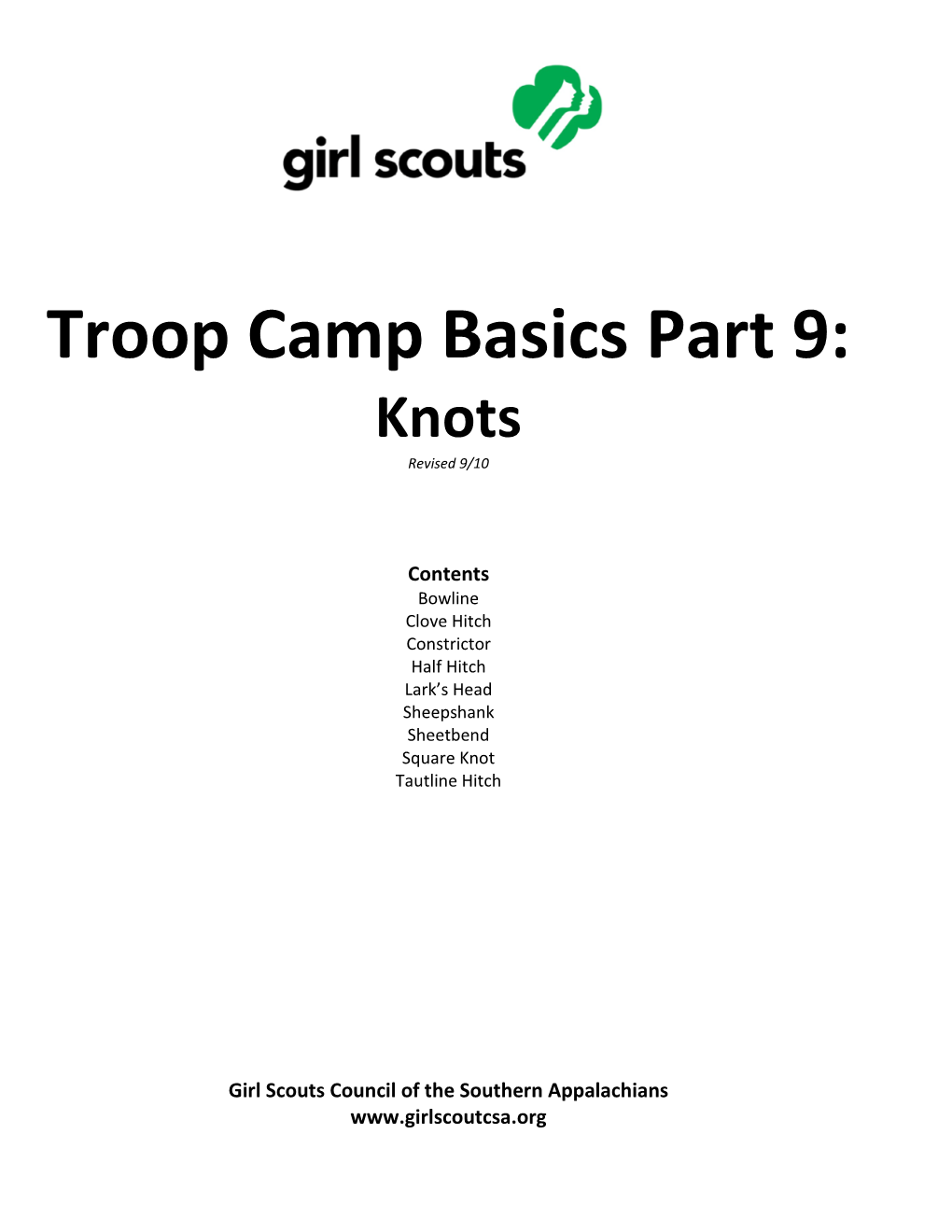 Troop Camp Basics Part 9: Knots Revised 9/10