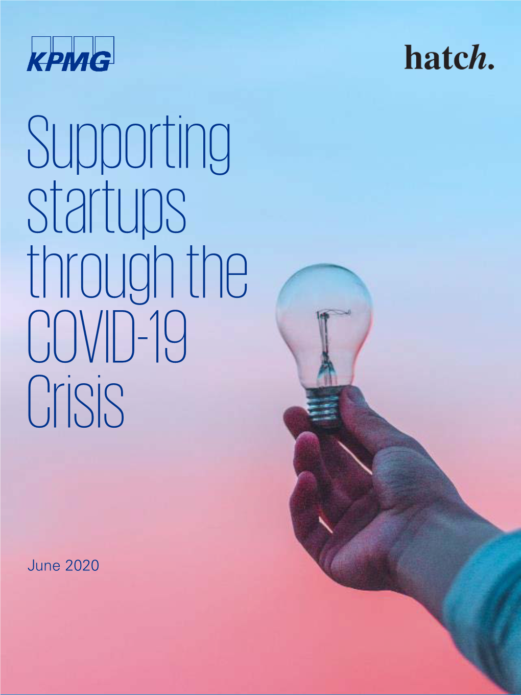 Supporting Startups Through the COVID-19 Crisis