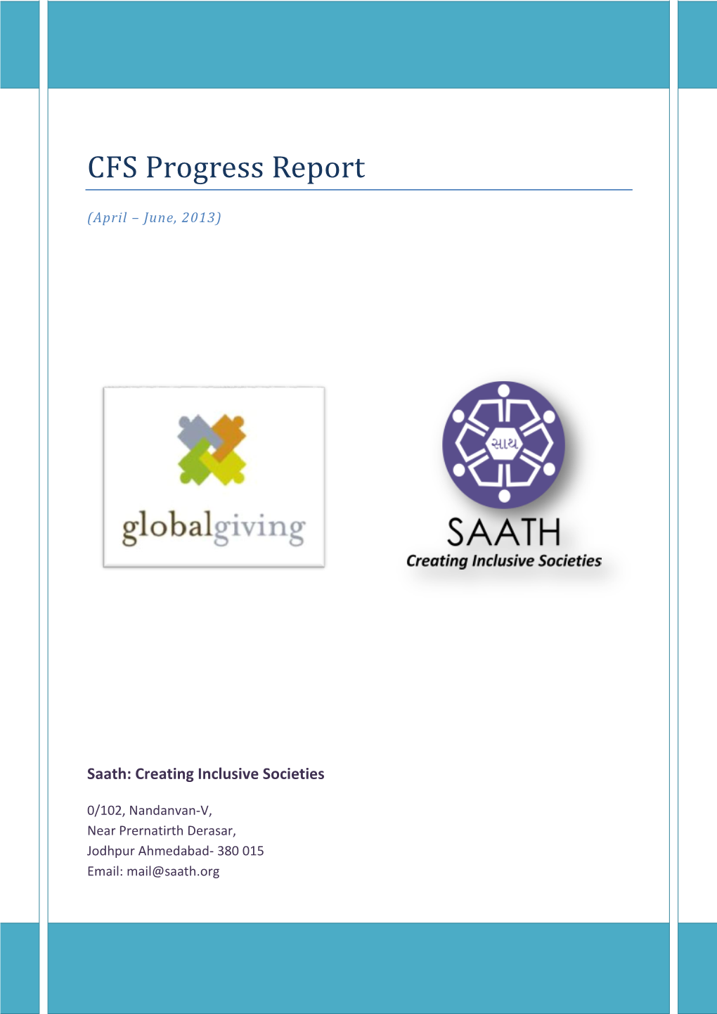 CFS Progress Report 2013