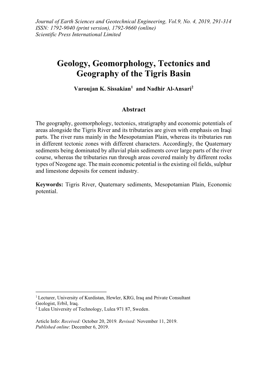Geology, Geomorphology, Tectonics and Geography of the Tigris Basin