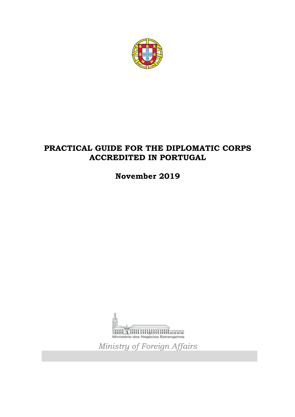 Practical Guide for the Diplomatic Corps Accredited in Portugal