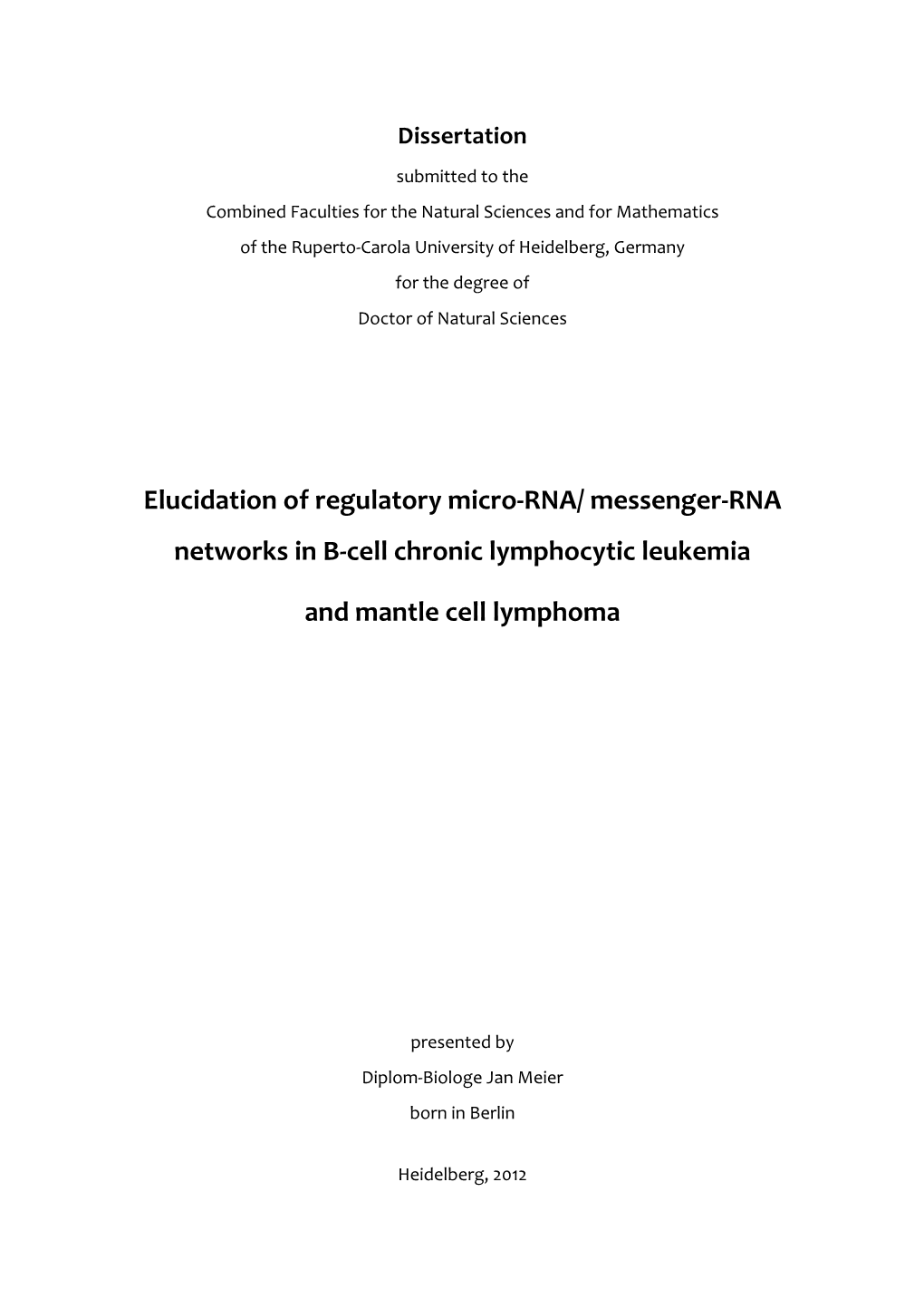 Messenger‐RNA Networks in B‐Cell Chronic Lymphocytic Leukemia
