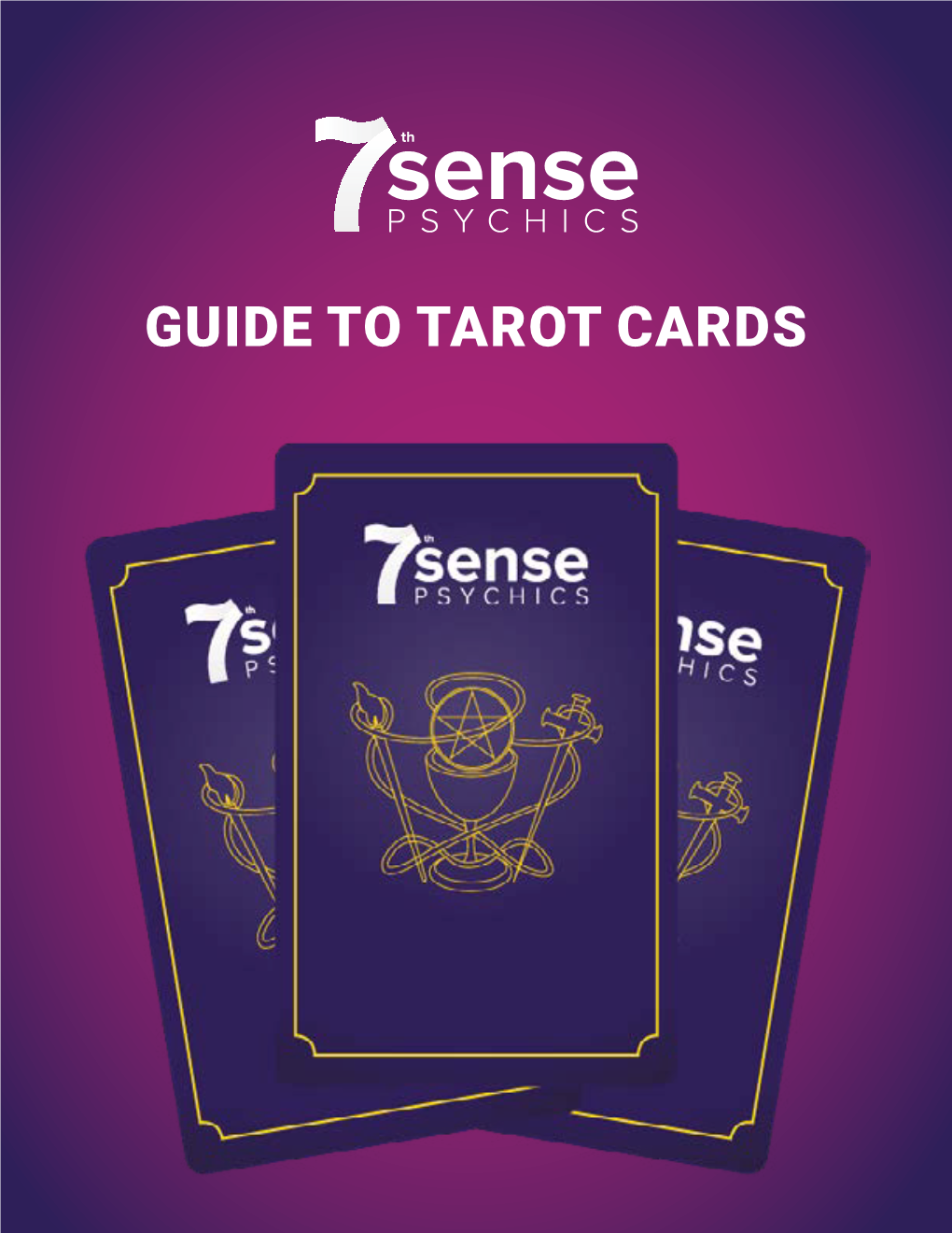 Guide to Tarot Cards Get an Expert Tarot Reading from a Gifted Psychic