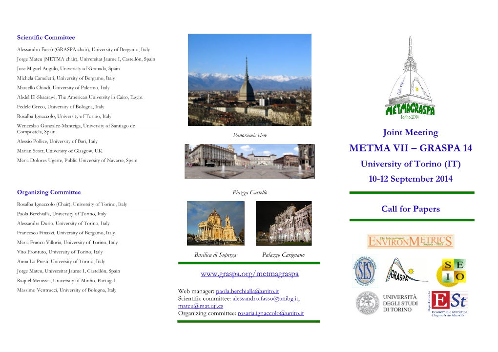 METMA VII – GRASPA 14 Maria Dolores Ugarte, Public University of Navarre, Spain University of Torino (IT)