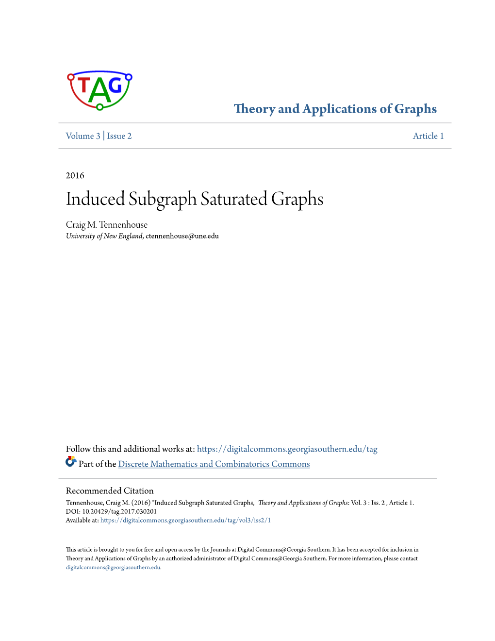 Induced Subgraph Saturated Graphs Craig M