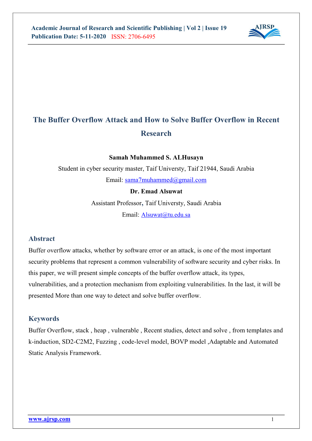 The Buffer Overflow Attack and How to Solve Buffer Overflow in Recent Research