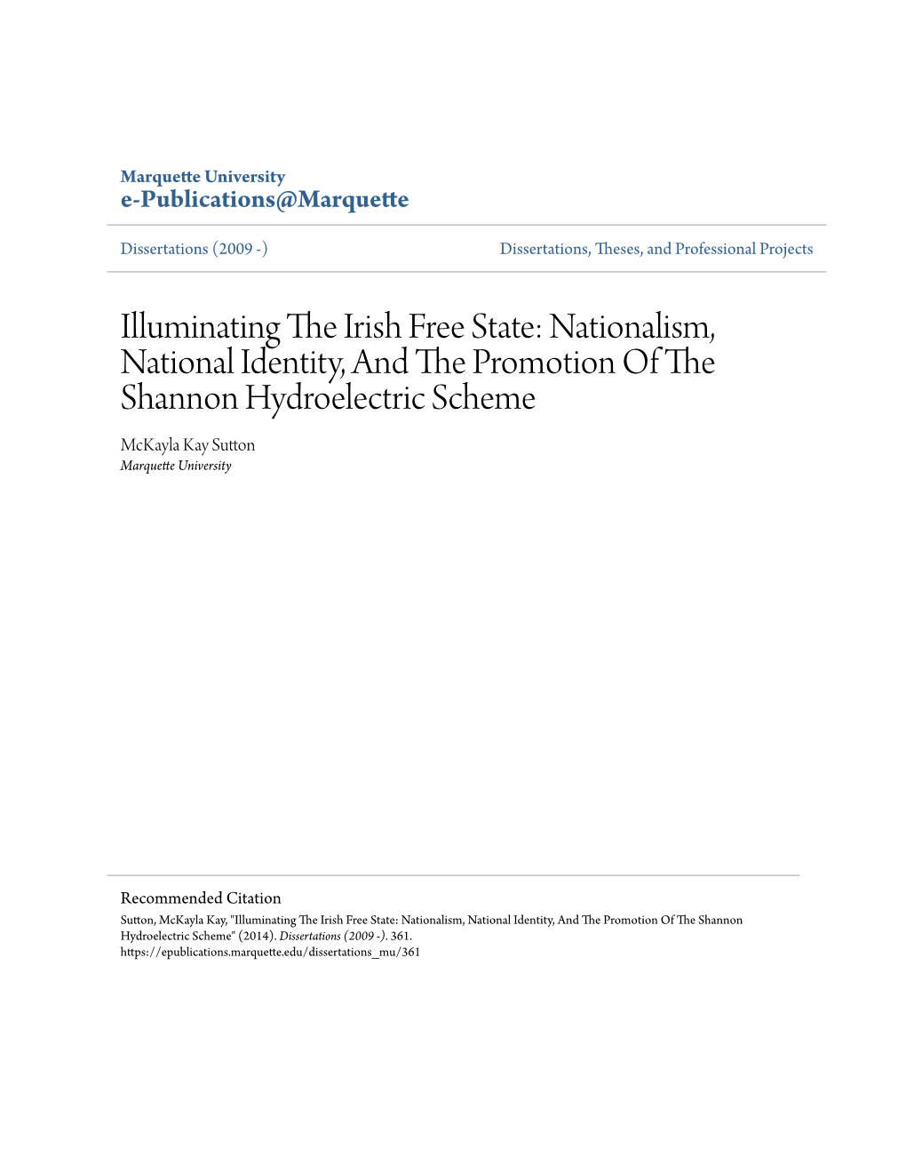 Nationalism, National Identity, and the Rp Omotion of the Shannon Hydroelectric Scheme Mckayla Kay Sutton Marquette University