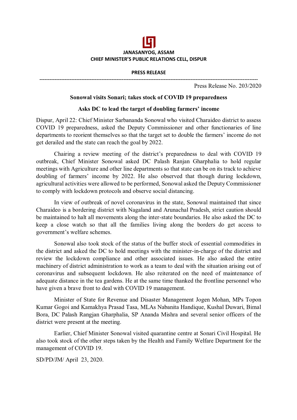Press Release No. 203/2020 Sonowal Visits Sonari