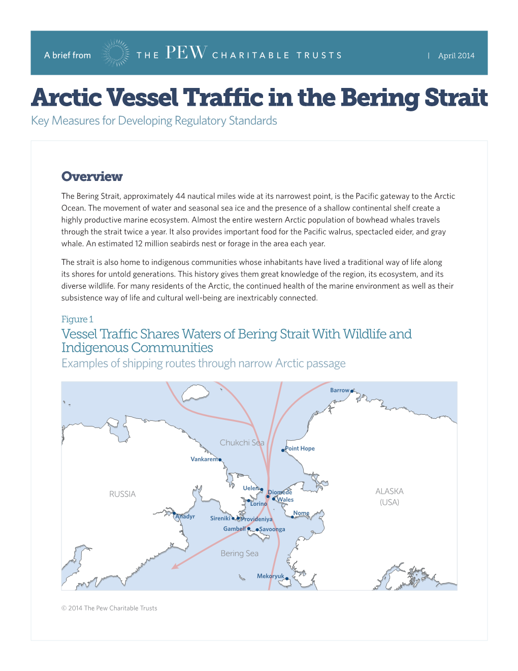 Arctic Vessel Traffic in the Bering Strait Key Measures for Developing Regulatory Standards