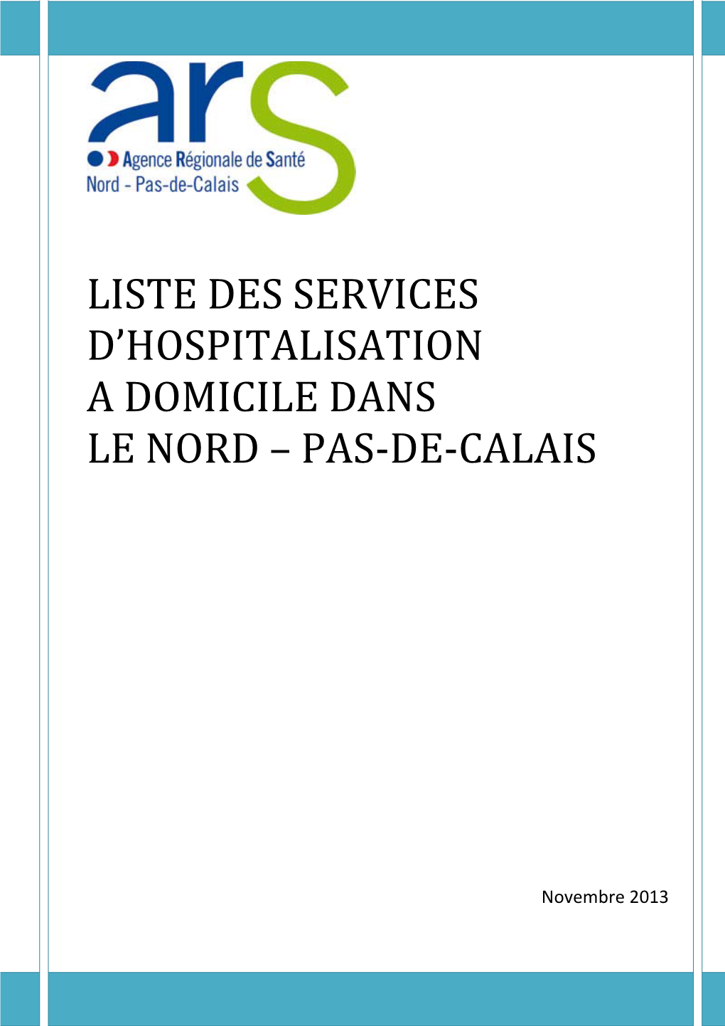 Liste Des Services D'hospitalisation a Domicile