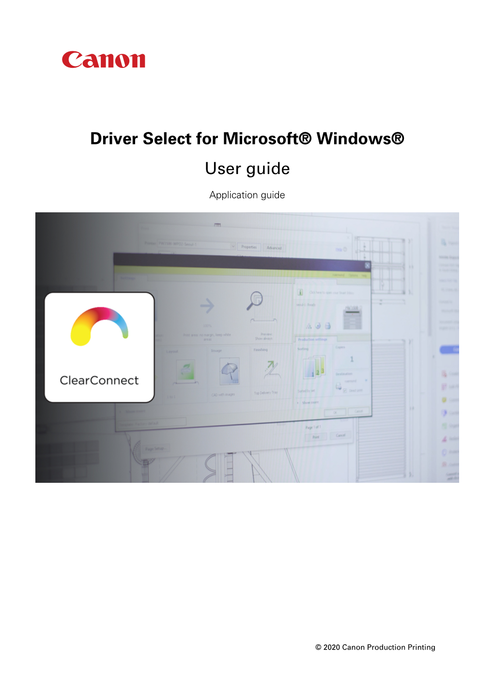 Driver Select for Microsoft® Windows® User Guide
