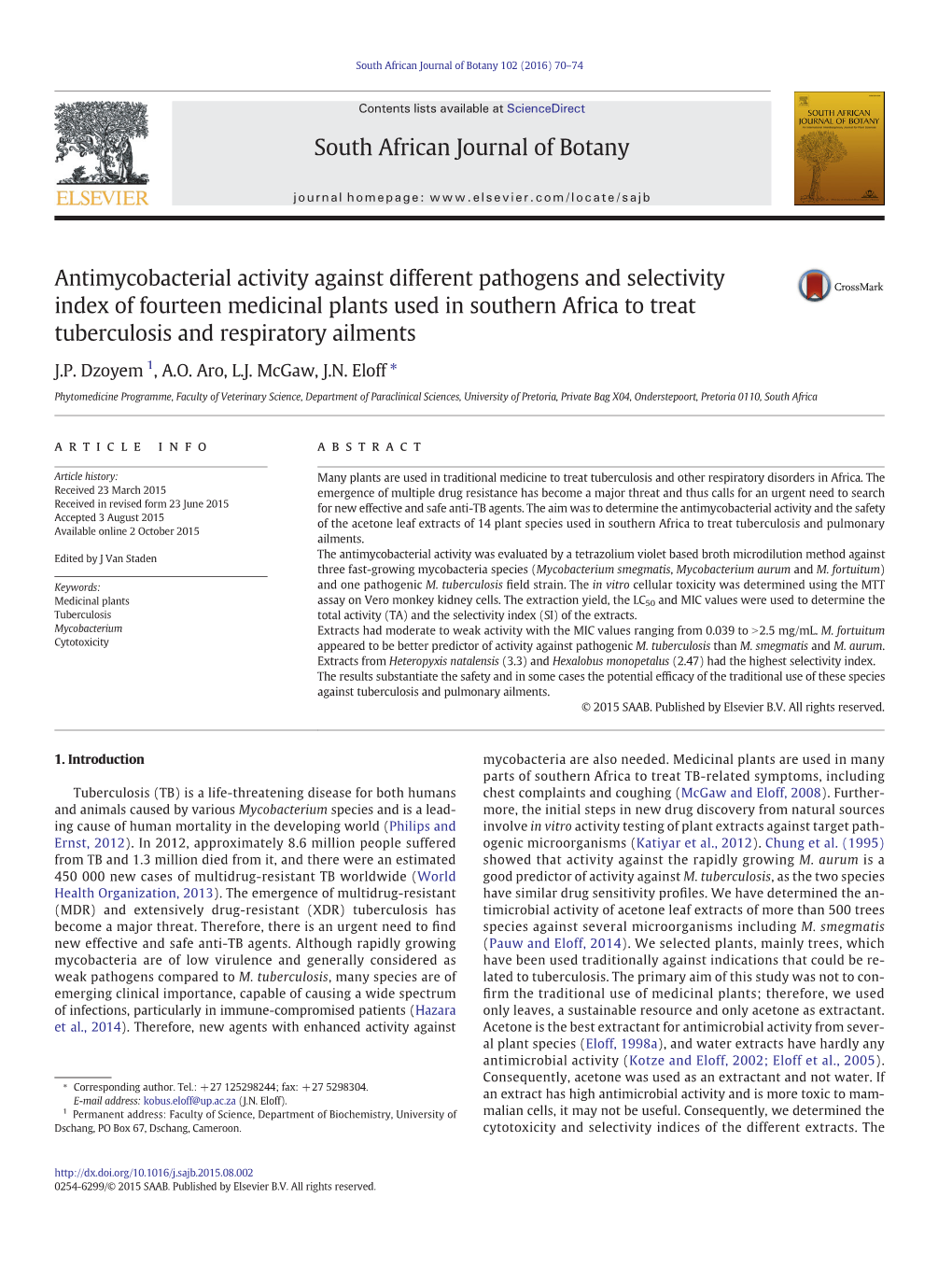 Antimycobacterial Activity Against Different Pathogens and Selectivity Index of Fourteen Medicinal Plants Used in Southern Afric