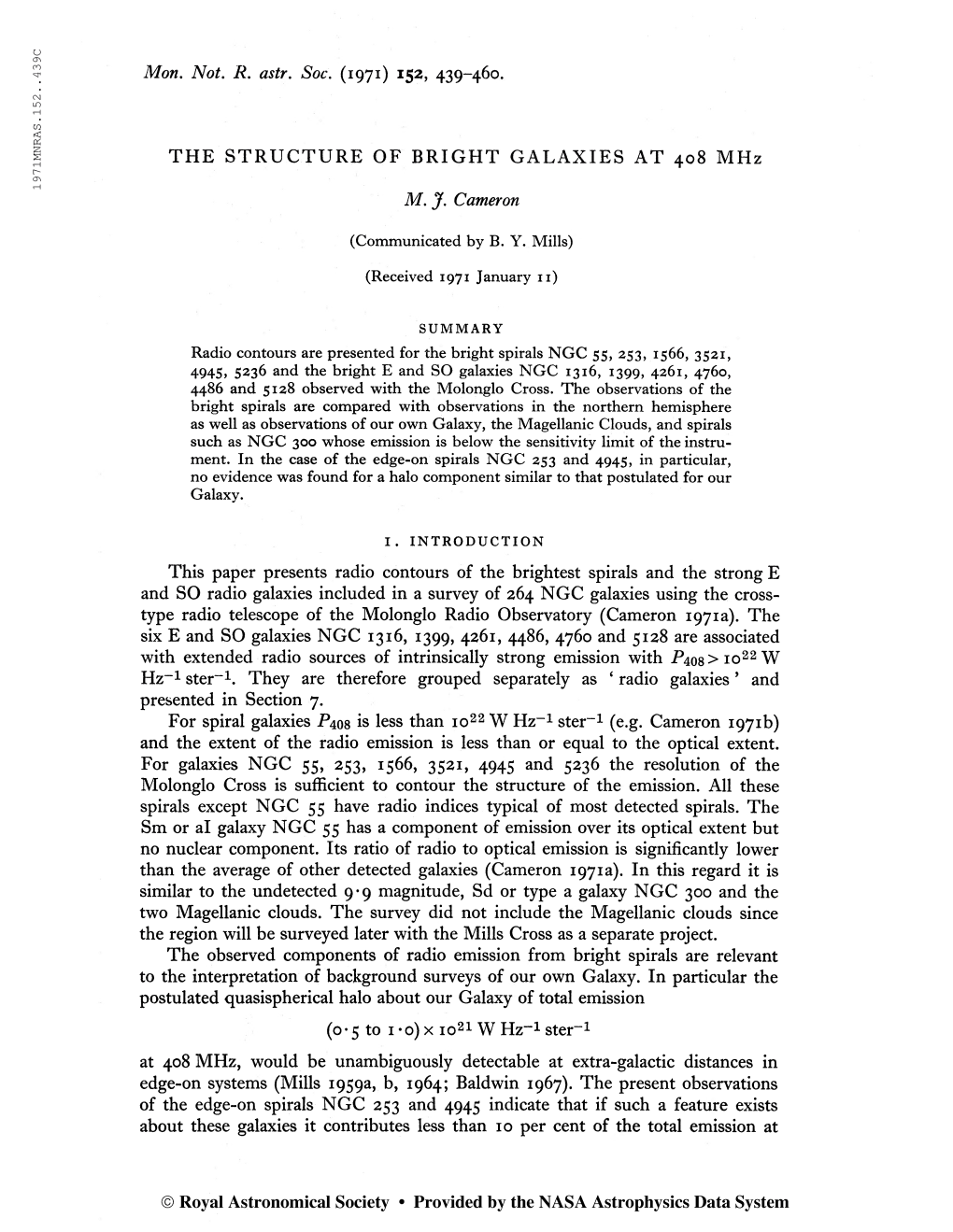 1971MNRAS.152..439C Mon, Not, R, Astr. Soc, (1971) 152, 439-460. the STRUCTURE of BRIGHT GALAXIES at 408 Mhz M, J, Cameron