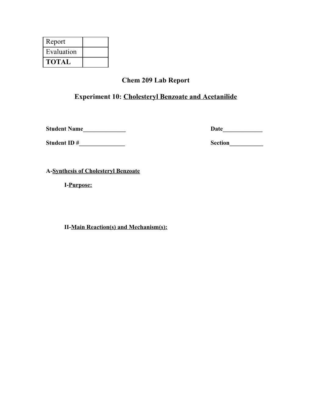 Experiment 10: Cholesteryl Benzoate and Acetanilide