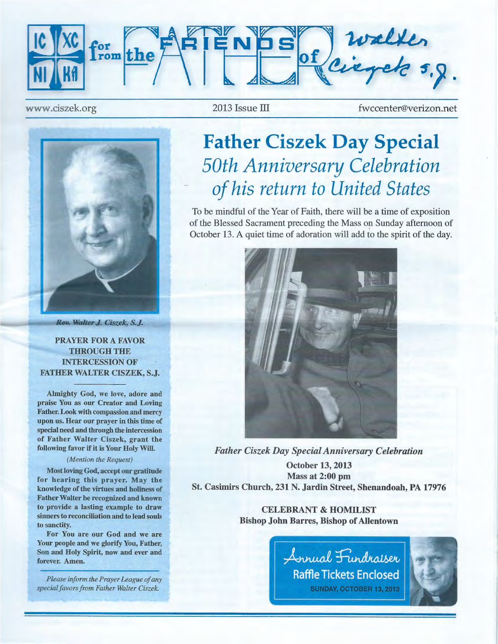 50Th Anniversary Celebration of His Return to United States