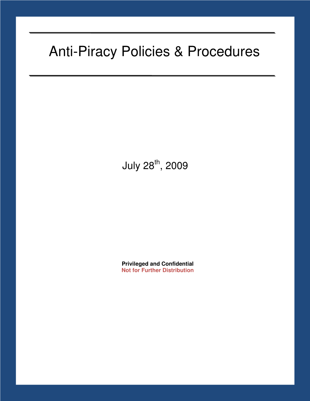 Anti-Piracy Policies & Procedures