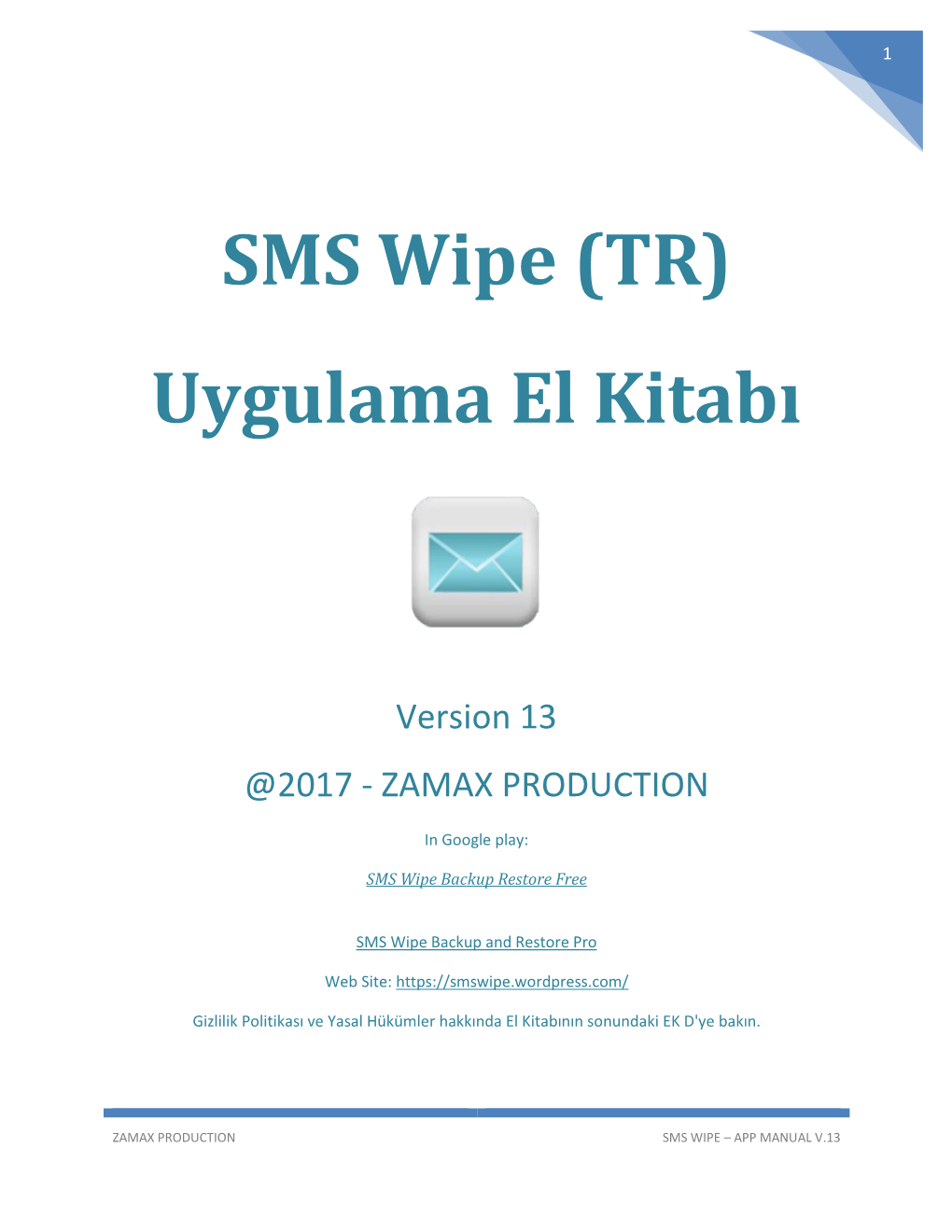 SMS Wipe (TR) Uygulama El Kitabı