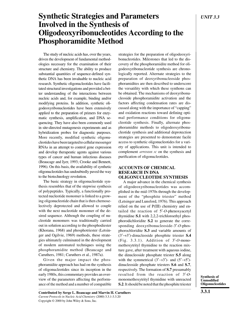 Synthetic Strategies and Parameters Involved in the Synthesis Of