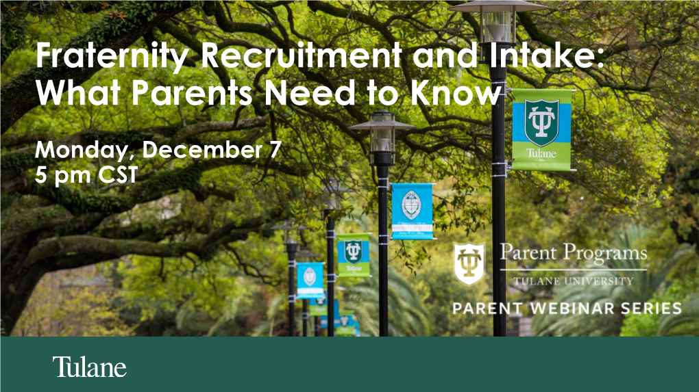 Fraternity Recruitment and Intake: What Parents Need to Know