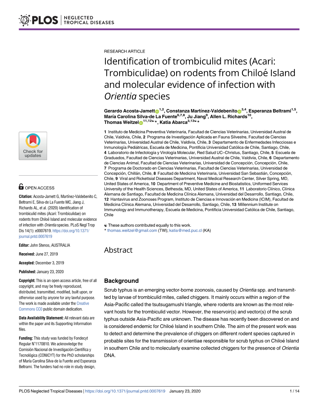 Identification of Trombiculid Mites (Acari: Trombiculidae) on Rodents from Chiloe´ Island and Molecular Evidence of Infection with Orientia Species