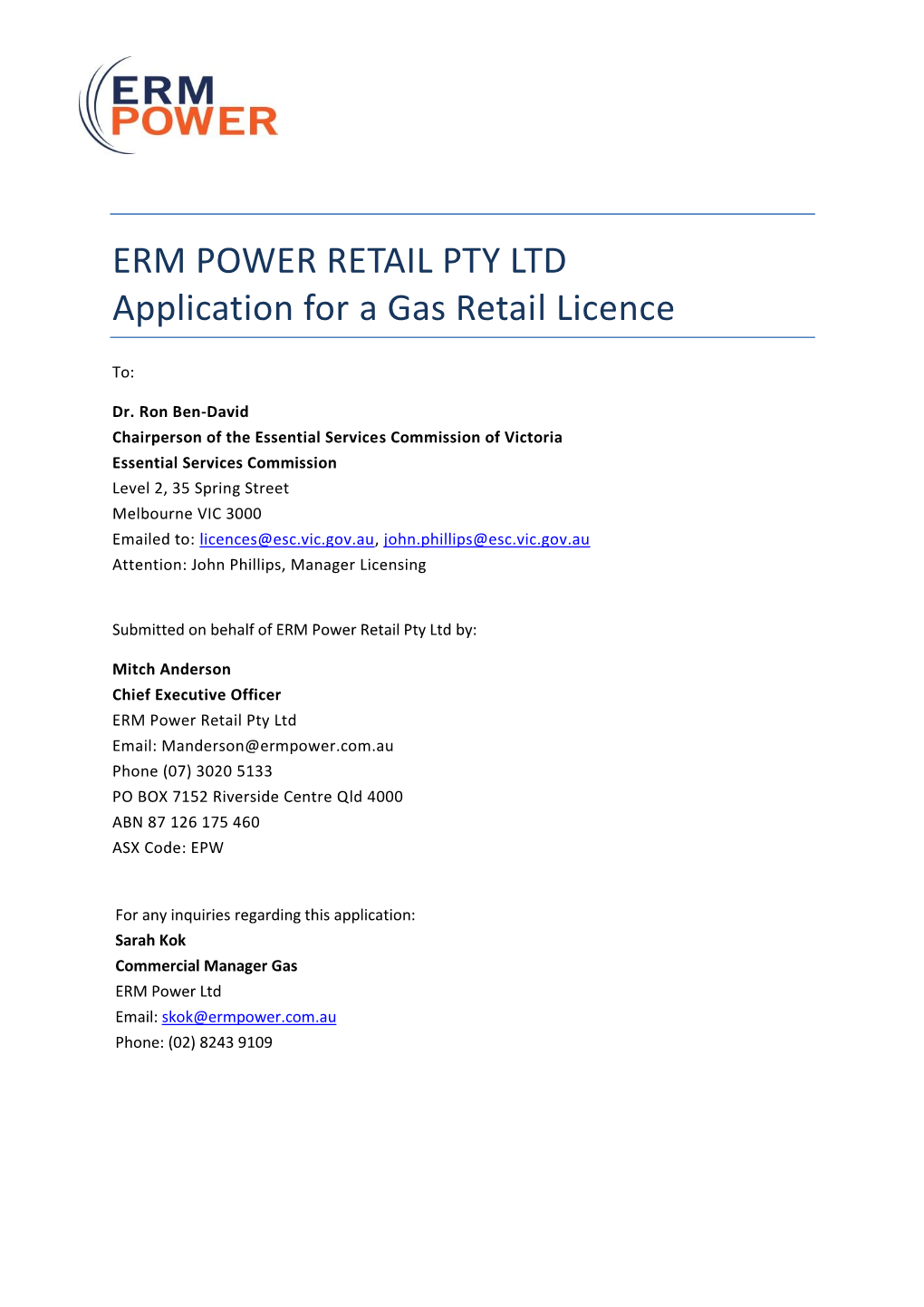 ERM POWER RETAIL PTY LTD Application for a Gas Retail Licence