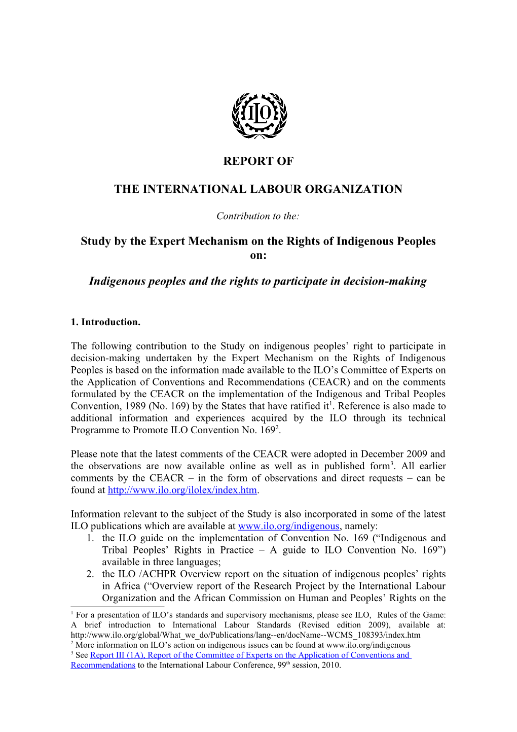 The International Labour Organization