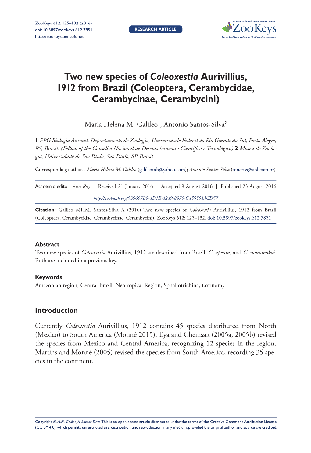 ﻿Two New Species of Coleoxestia Aurivillius, 1912 from Brazil