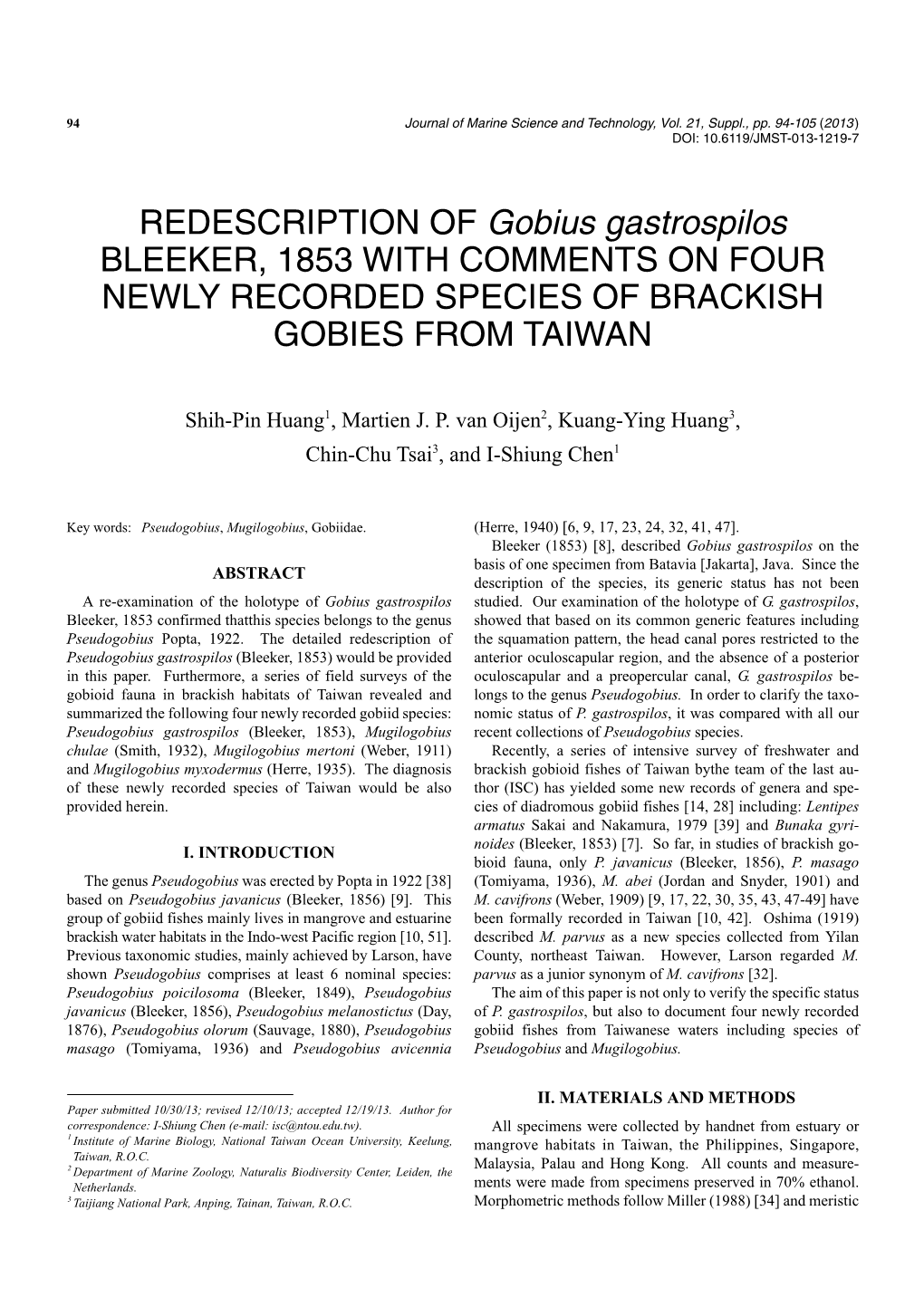 REDESCRIPTION of Gobius Gastrospilos BLEEKER, 1853 with COMMENTS on FOUR NEWLY RECORDED SPECIES of BRACKISH GOBIES from TAIWAN