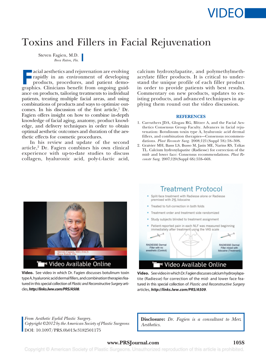 Toxins and Fillers in Facial Rejuvenation