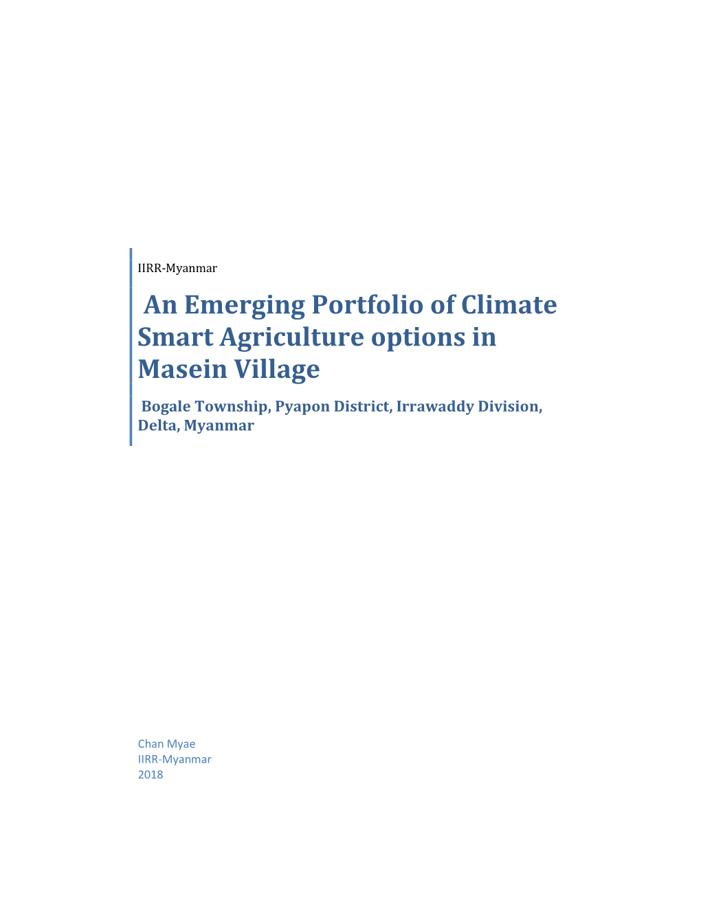 An Emerging Portfolio of Climate Smart Agriculture Options in Masein Village Bogale Township, Pyapon District, Irrawaddy Division, Delta, Myanmar
