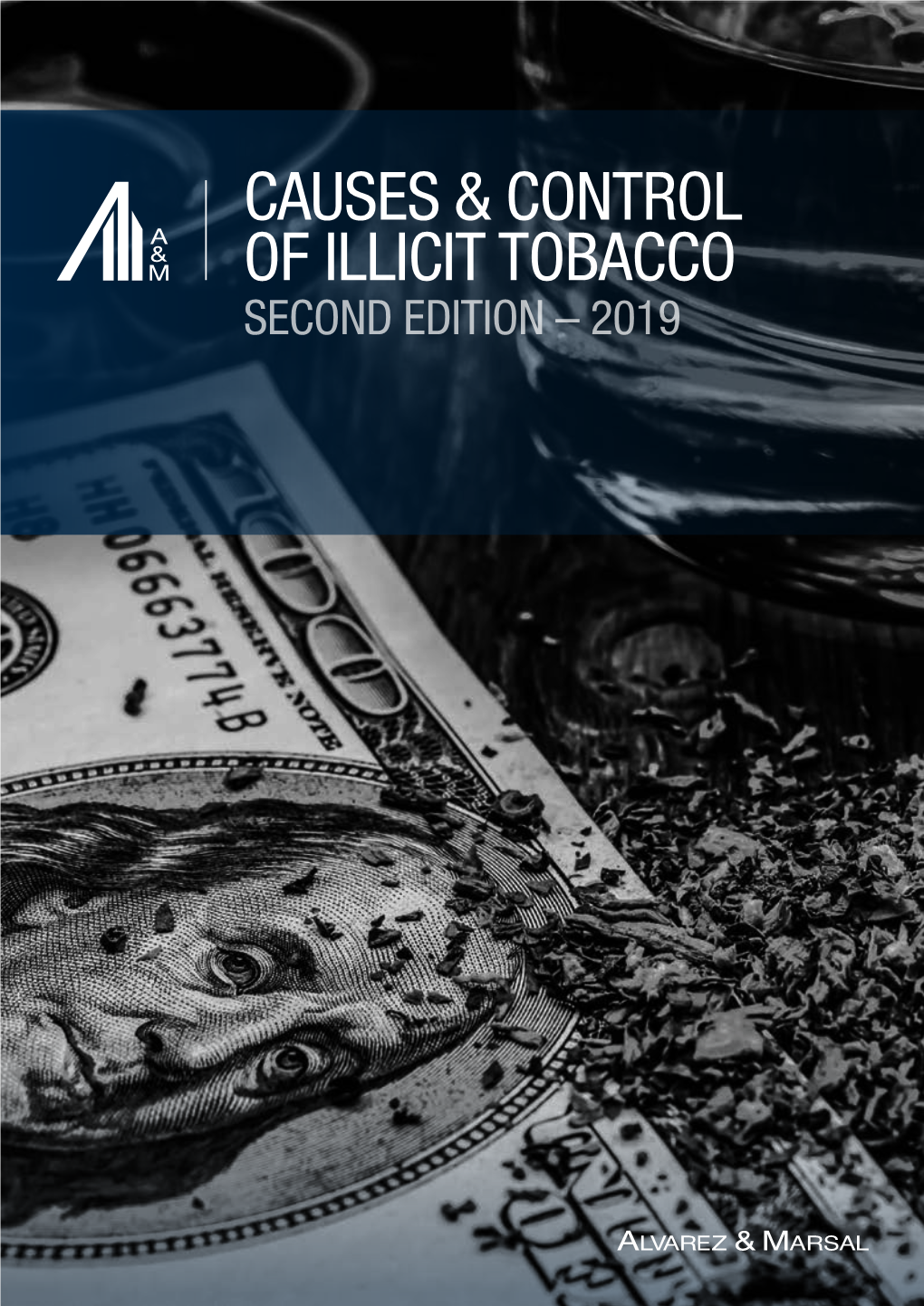 Causes & Control of Illicit Tobacco