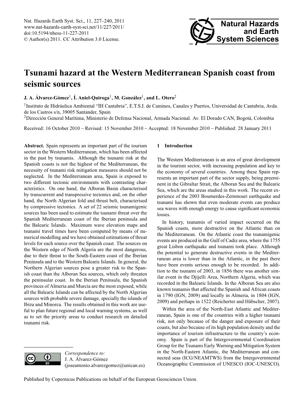 Tsunami Hazard at the Western Mediterranean Spanish Coast from Seismic Sources