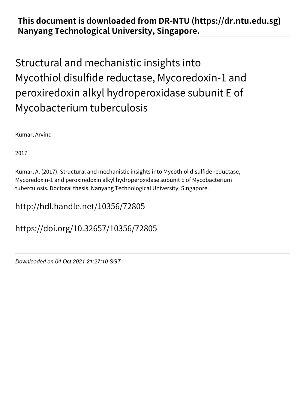 Structural and Mechanistic Insights Into Mycothiol Disulfide Reductase, Mycoredoxin‑1 and Peroxiredoxin Alkyl Hydroperoxidase Subunit E of Mycobacterium Tuberculosis