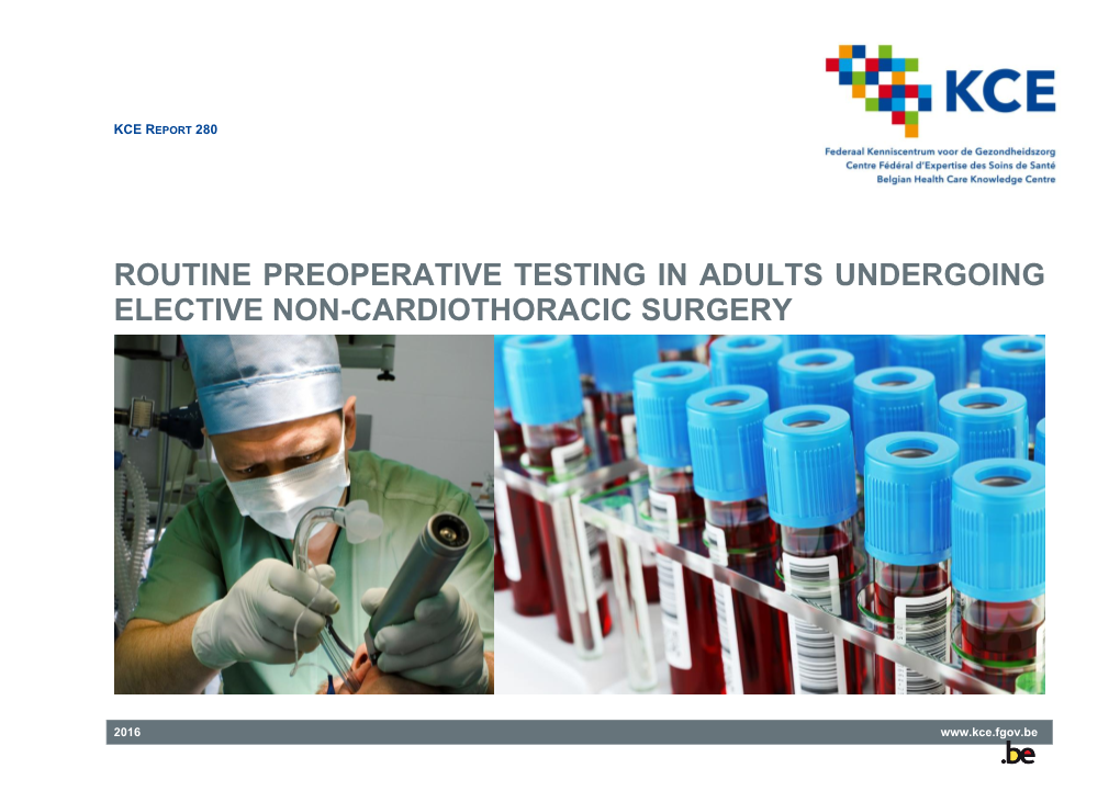 Routine Preoperative Testing in Adults Undergoing Elective Non-Cardiothoracic Surgery