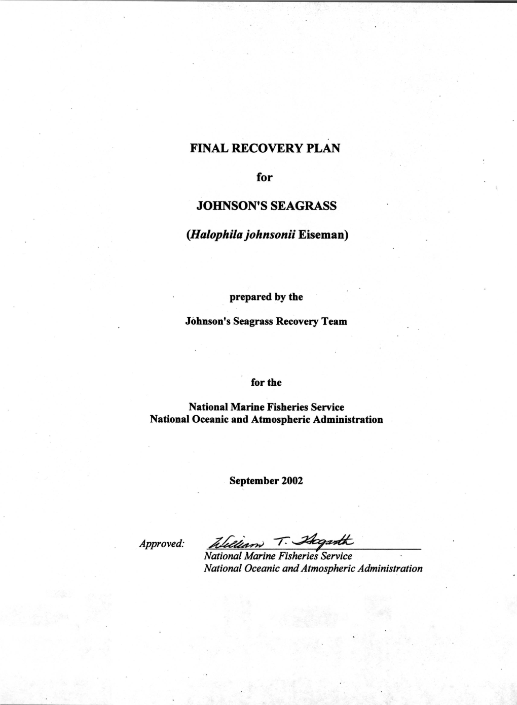 Recovery Plan for Johnson's Seagrass (Halophila Johnsonii)