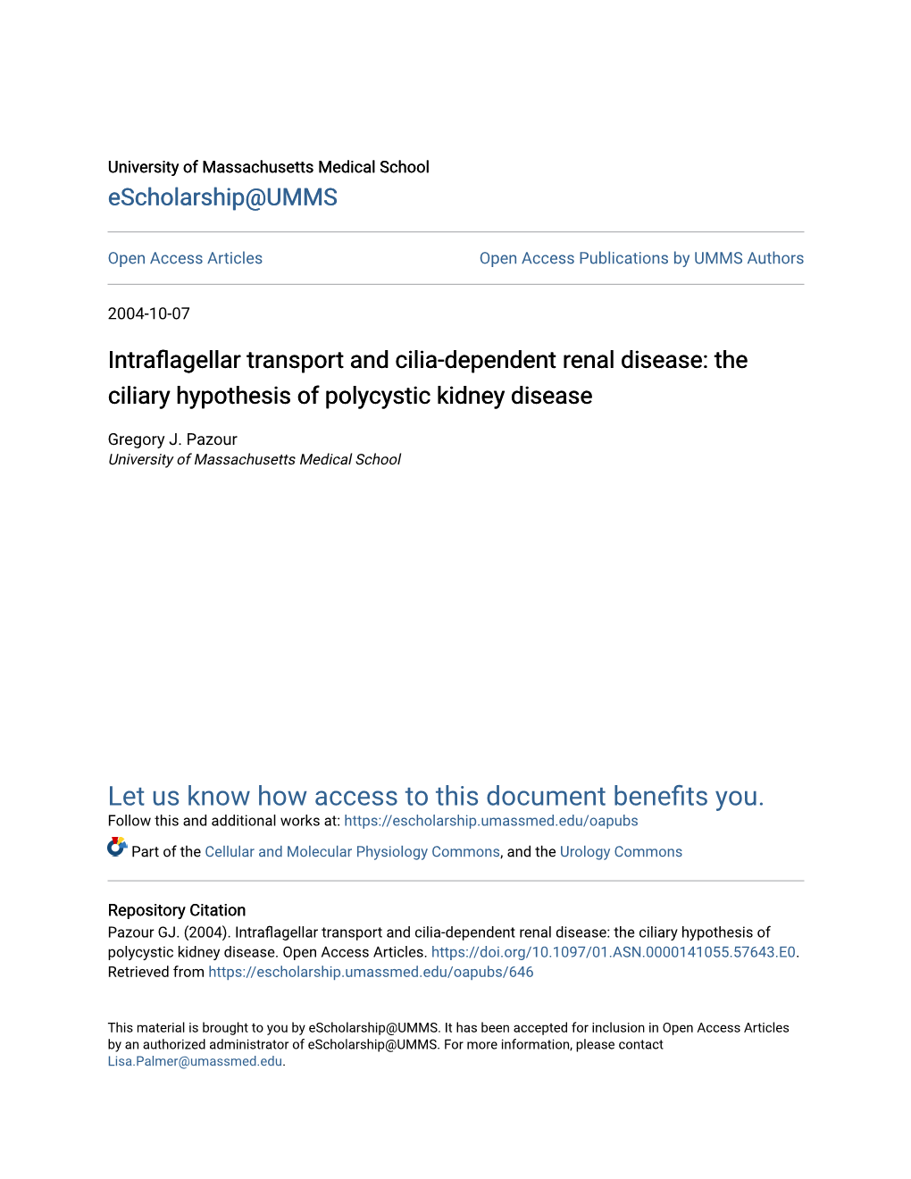 Intraflagellar Transport and Cilia-Dependent Renal Disease: the Ciliary Hypothesis of Polycystic Kidney Disease