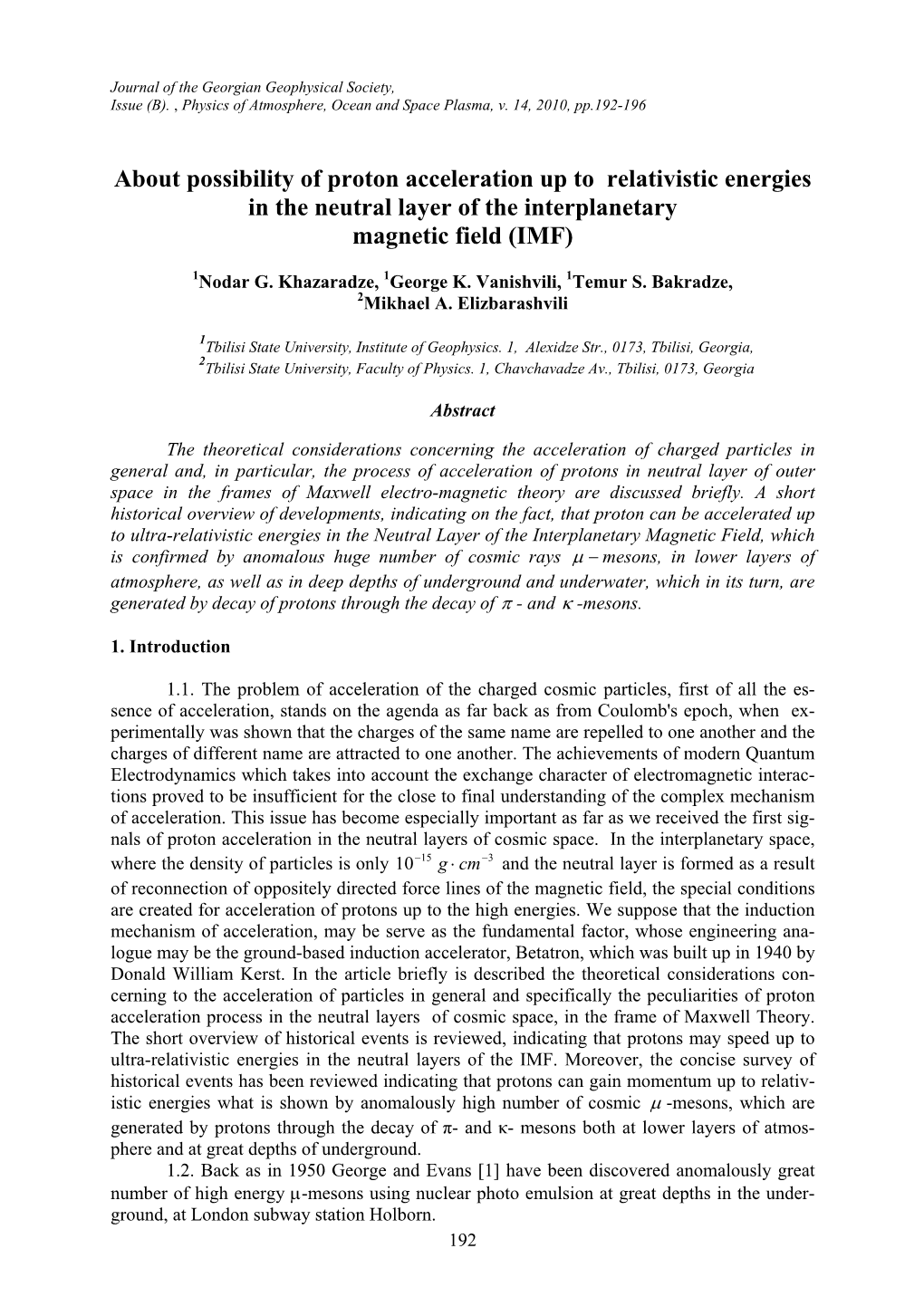 About Possibility of Proton Acceleration up to Relativistic Energies in the Neutral Layer of the Interplanetary Magnetic Field (IMF)