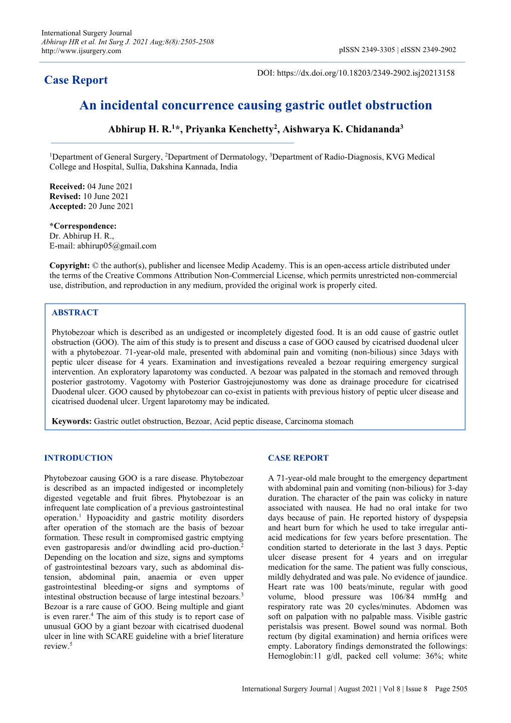 An Incidental Concurrence Causing Gastric Outlet Obstruction