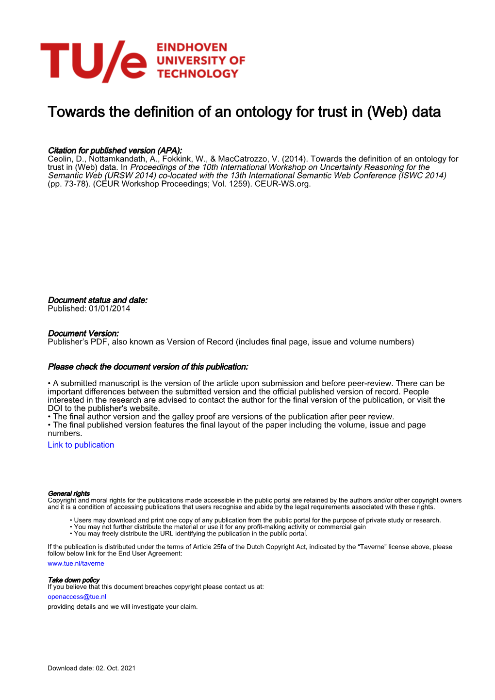 Towards the Definition of an Ontology for Trust in (Web) Data