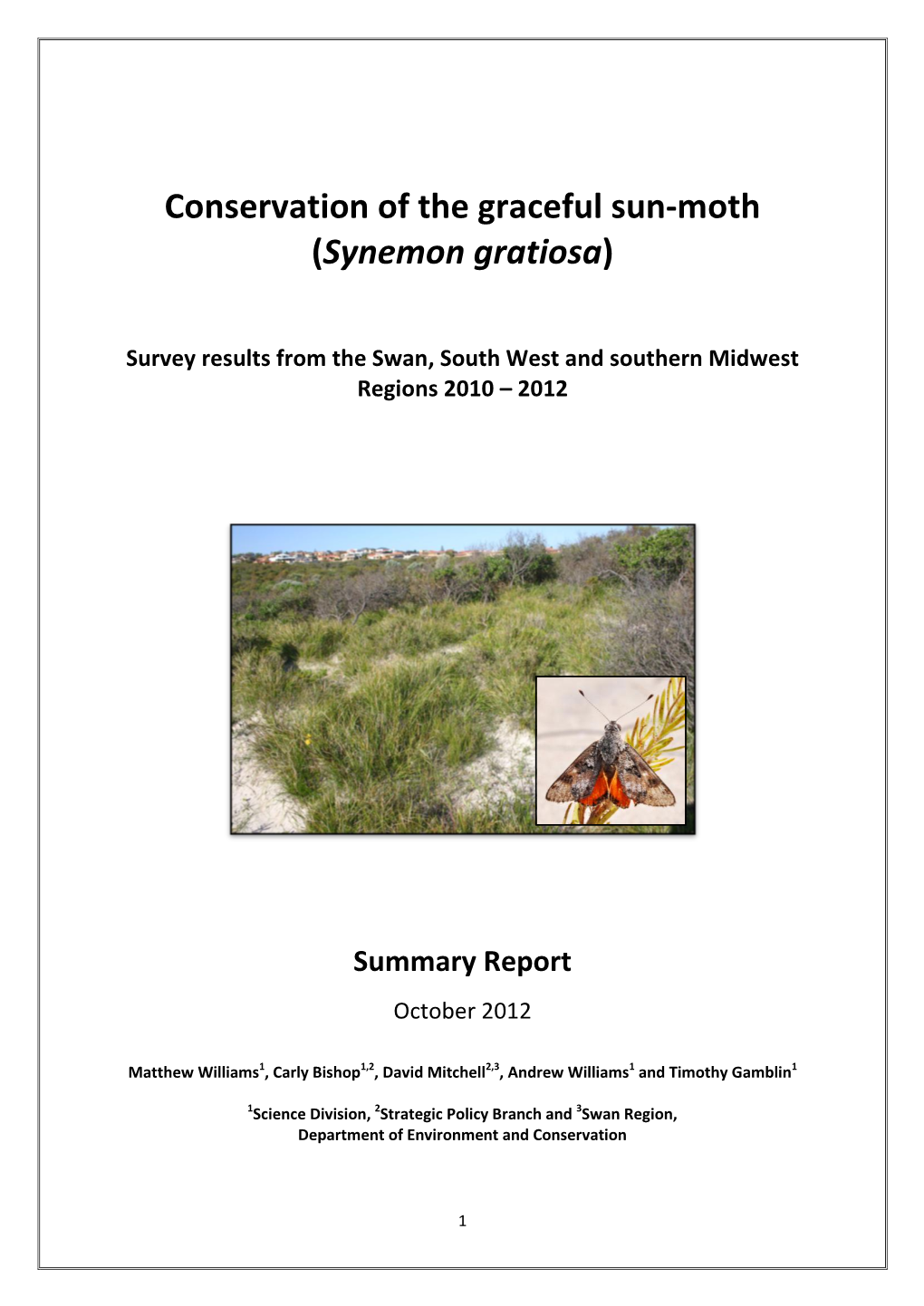 Conservation of the Graceful Sun-Moth (Synemon Gratiosa)