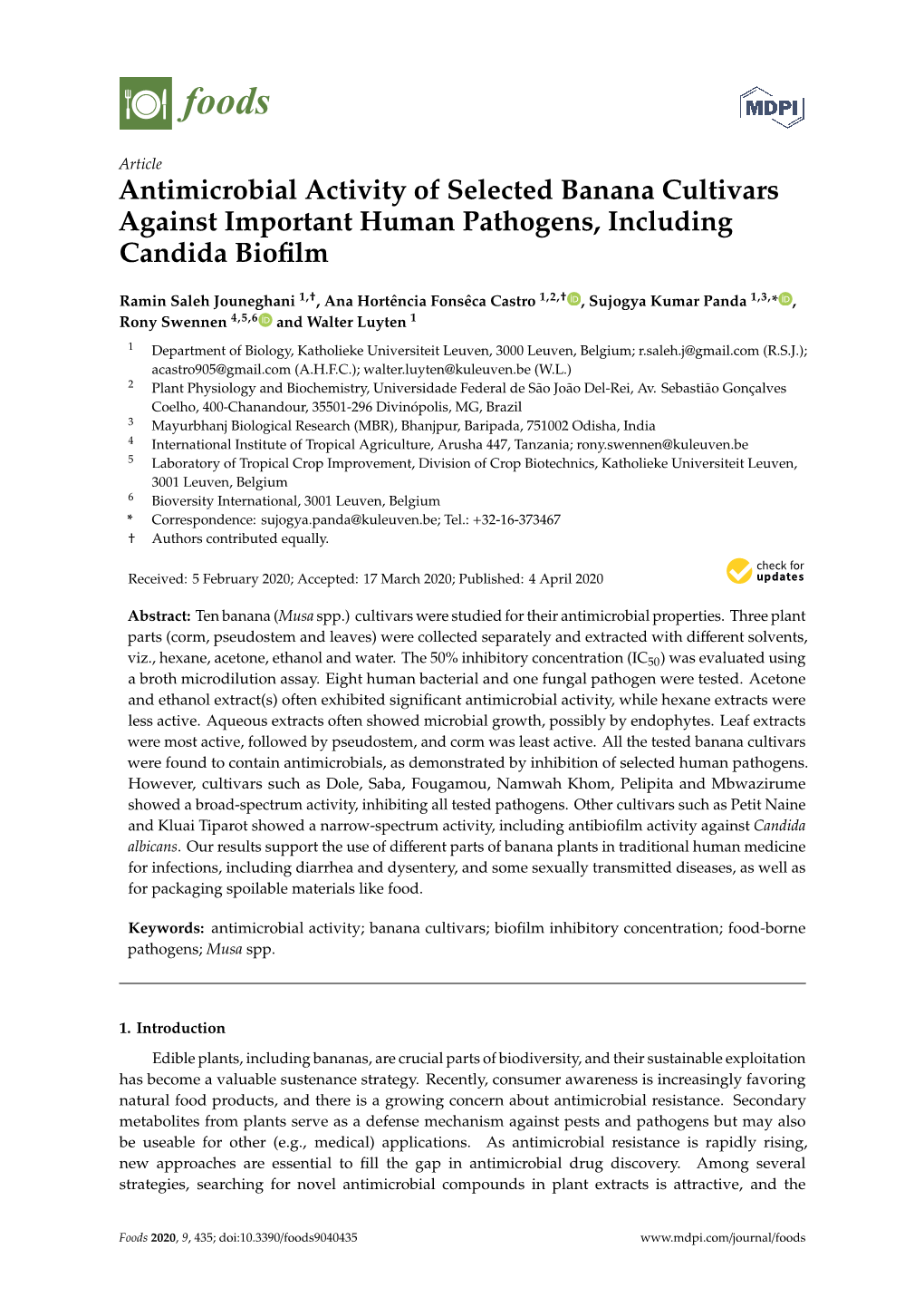 Antimicrobial Activity of Selected Banana Cultivars Against Important Human Pathogens, Including Candida Bioﬁlm