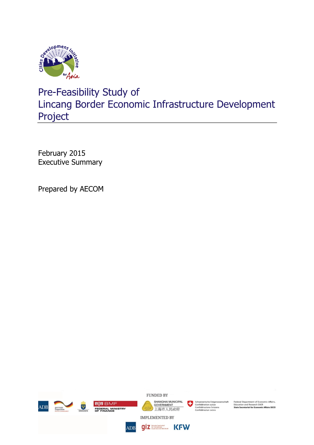 Pre-Feasibility Study of Lincang Border Economic Infrastructure Development Project