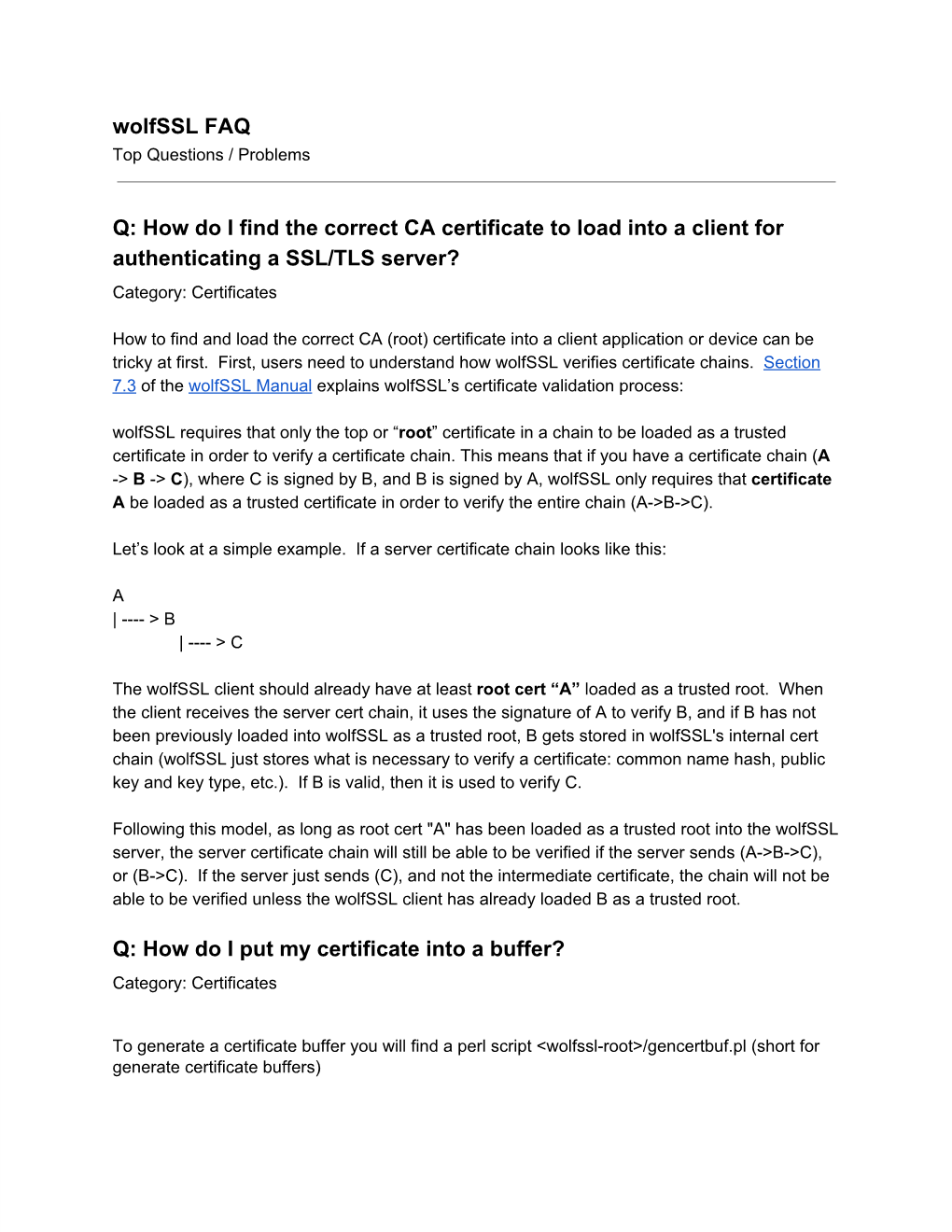 Wolfssl FAQ Q: How Do I Find the Correct CA Certificate to Load Into A