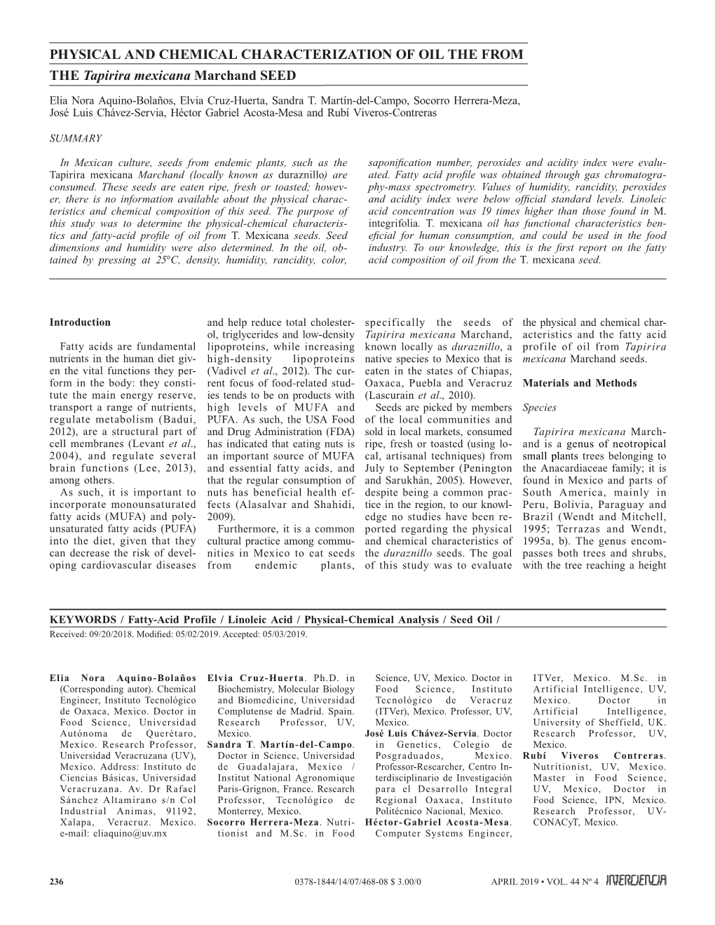 PHYSICAL and CHEMICAL CHARACTERIZATION of OIL the from the Tapirira Mexicana Marchand SEED