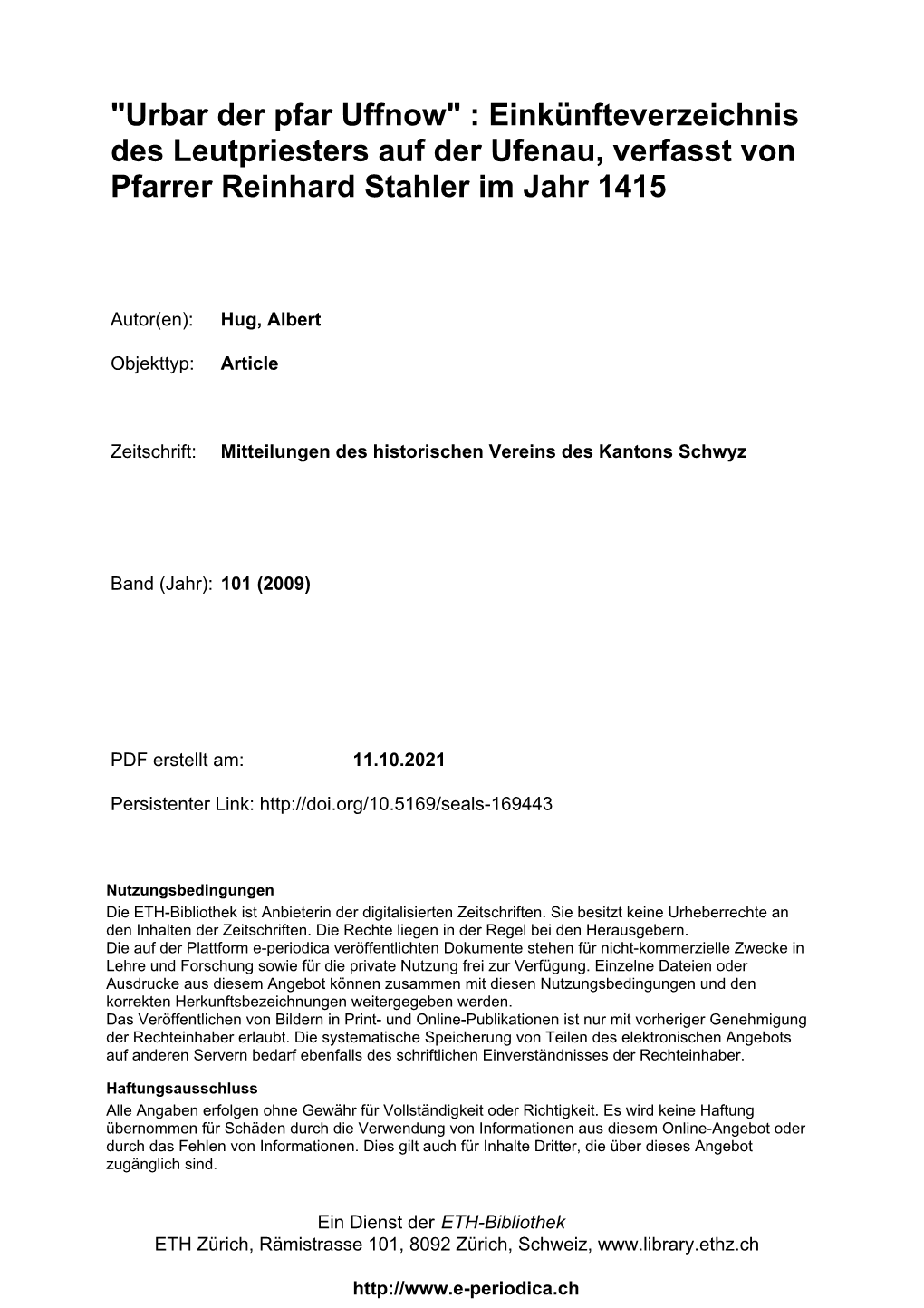 Einkünfteverzeichnis Des Leutpriesters Auf Der Ufenau, Verfasst Von Pfarrer Reinhard Stahler Im Jahr 1415